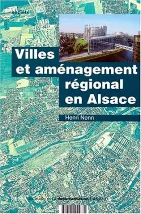 Couverture du produit · Villes et aménagement régional en Alsace