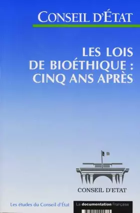 Couverture du produit · Les lois de bioéthique : cinq ans après
