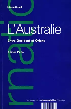 Couverture du produit · Australie entre occident et orient