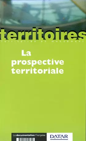 Couverture du produit · La prospective territoriale