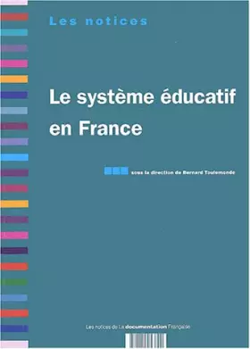 Couverture du produit · Le système éducatif en France