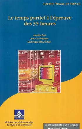 Couverture du produit · Le temps partiel à l'épreuve des 35 heures