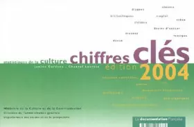 Couverture du produit · Statistiques de la culture : Chiffres-clés 2004