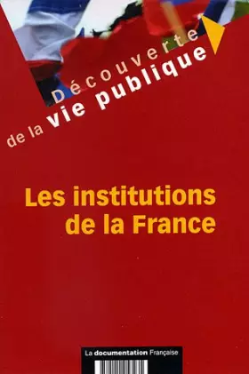 Couverture du produit · Les institutions de la France