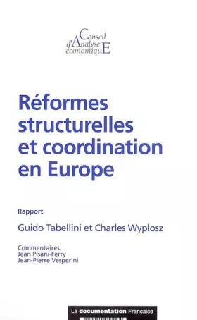 Couverture du produit · Réformes structurelles et coordination en Europe