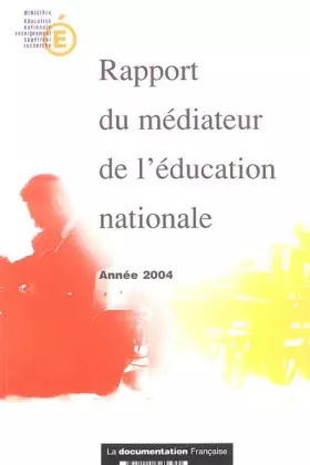 Couverture du produit · Rapport du médiateur de l'éducation nationale
