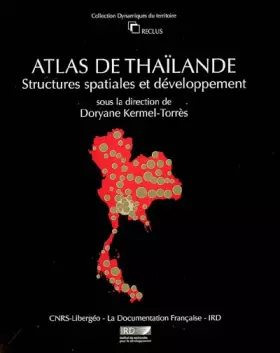 Couverture du produit · Atlas de Thaïlande : Structures spatiales et développement