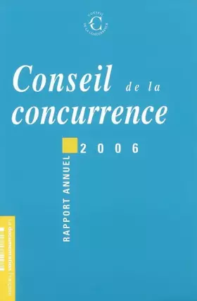 Couverture du produit · Conseil de la concurrence : Vingtième rapport annuel 2006 (1Cédérom)