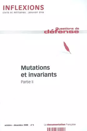 Couverture du produit · Inflexions N 4 Mutations et Invariants Part.II Septembre 2006