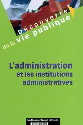 Couverture du produit · L'administration et les institutions administratives