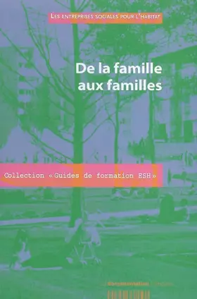 Couverture du produit · De la famille aux familles
