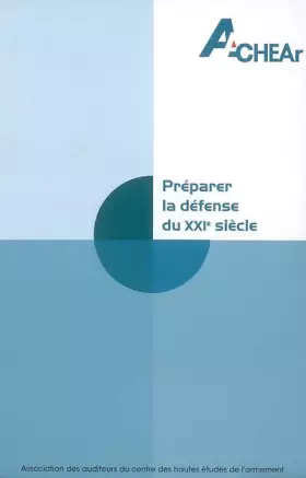Couverture du produit · Préparer la défense du XXIe siècle