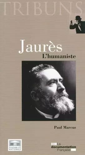 Couverture du produit · Jaurès : L'humaniste