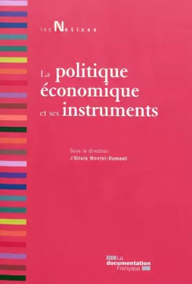 Couverture du produit · La politique économique et ses instruments, 2e édition