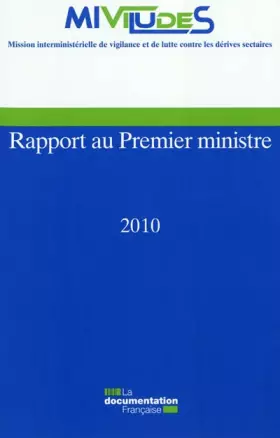 Couverture du produit · Rapport annuel de la Miviludes 2010