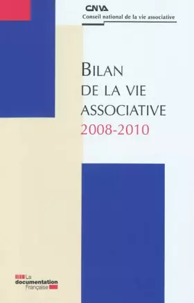 Couverture du produit · Bilan de la vie associative 2008-2010
