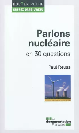 Couverture du produit · Parlons nucléaire en 30 questions