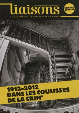 Couverture du produit · 1912-2012 Dans les coulisses de la crime - numéro spécial