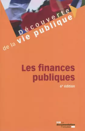 Couverture du produit · Les finances publiques - Sixième édition