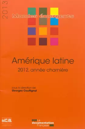 Couverture du produit · Amérique latine - 2012 année charnière - Édition 2013