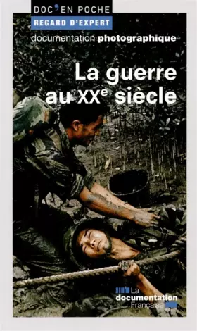 Couverture du produit · La guerre au XXe siècle