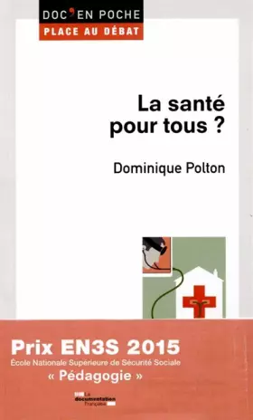Couverture du produit · La santé pour tous ?