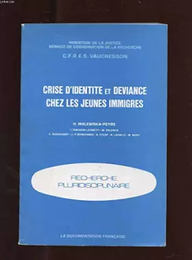 Couverture du produit · Crise d'identité et déviance chez les jeunes immigrés