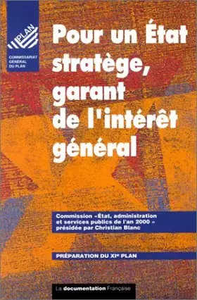 Couverture du produit · Pour un Etat stratège, garant de l'intérèt général