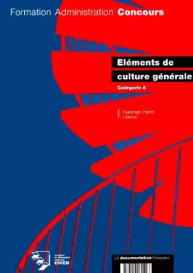 Couverture du produit · Eléments de culture générale, catégorie A