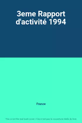 Couverture du produit · 3eme Rapport d'activité 1994