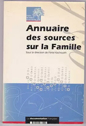 Couverture du produit · Annuaire des Sources Sur la Famille