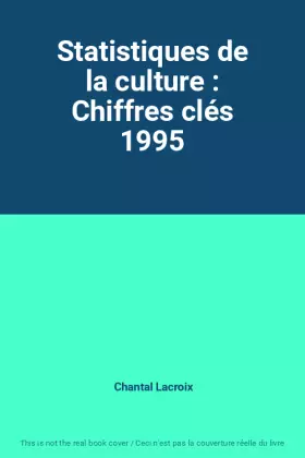 Couverture du produit · Statistiques de la culture : Chiffres clés 1995