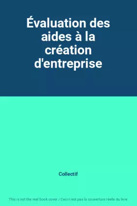 Couverture du produit · Évaluation des aides à la création d'entreprise