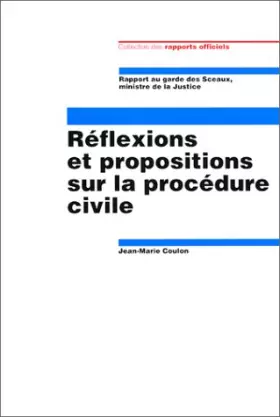 Couverture du produit · Réflexions et propositions sur la procédure civile