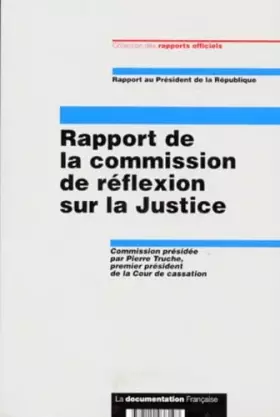 Couverture du produit · Rapport de la commission de réflexion sur la justice