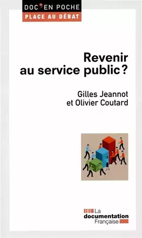 Couverture du produit · Revenir au service public ?