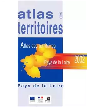 Couverture du produit · Atlas Des Territoires Pays De La Loire 2002