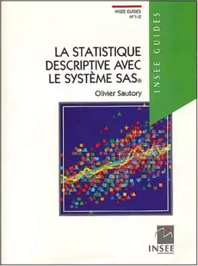 Couverture du produit · La statistique descriptive avec le système SAS, numéro 1