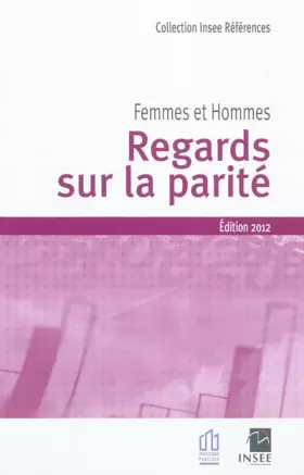 Couverture du produit · Femmes, hommes regards sur la parité 2012