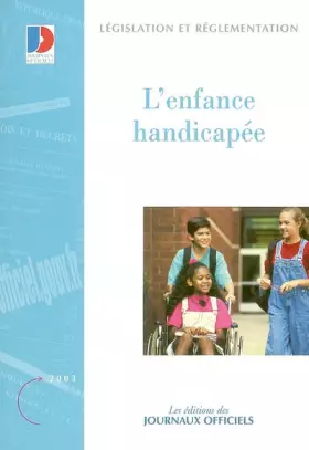 Couverture du produit · L'enfance handicapee