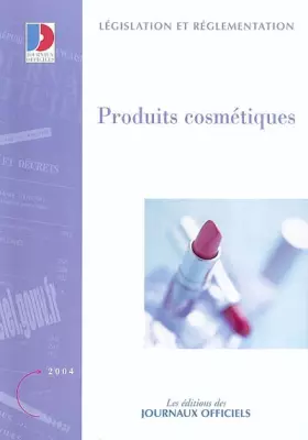Couverture du produit · Produits cosmétiques, édition 2004