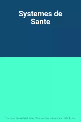 Couverture du produit · Systemes de Sante