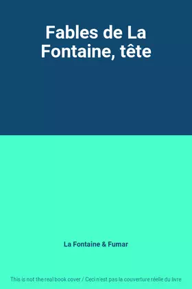 Couverture du produit · Fables de La Fontaine, tête