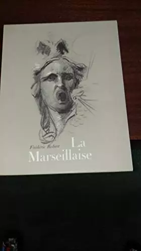 Couverture du produit · La "Marseillaise"