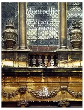 Couverture du produit · Montpellier - La demeure classique.