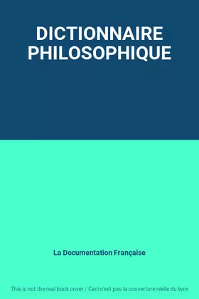 Couverture du produit · DICTIONNAIRE PHILOSOPHIQUE