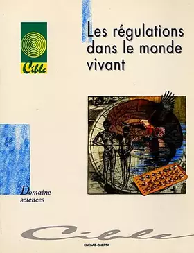 Couverture du produit · Les régulations dans le monde vivant