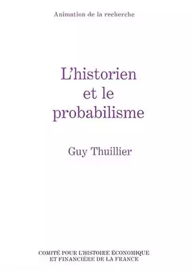 Couverture du produit · L'historien et le probabilisme