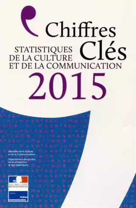 Couverture du produit · Chiffres clés de la culture et de la communication 2015