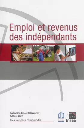 Couverture du produit · Emploi et revenus des indépendants 2015